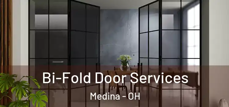 Bi-Fold Door Services Medina - OH