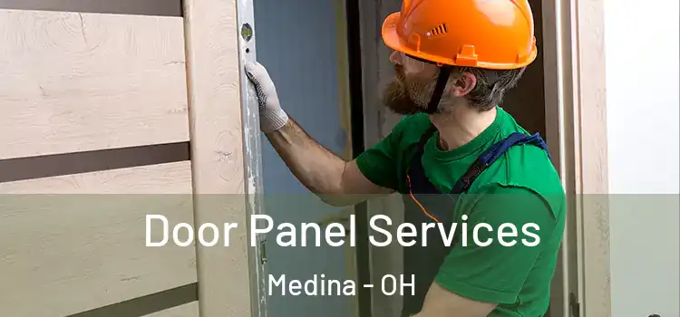Door Panel Services Medina - OH