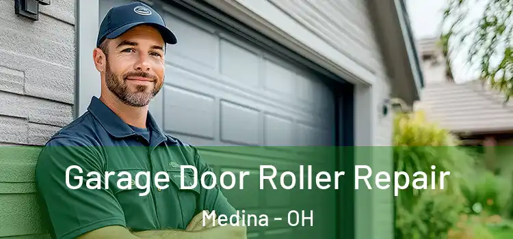  Garage Door Roller Repair Medina - OH