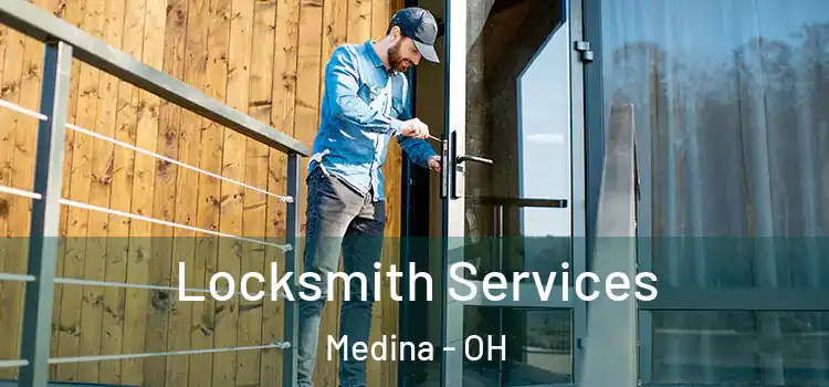  Locksmith Services Medina - OH
