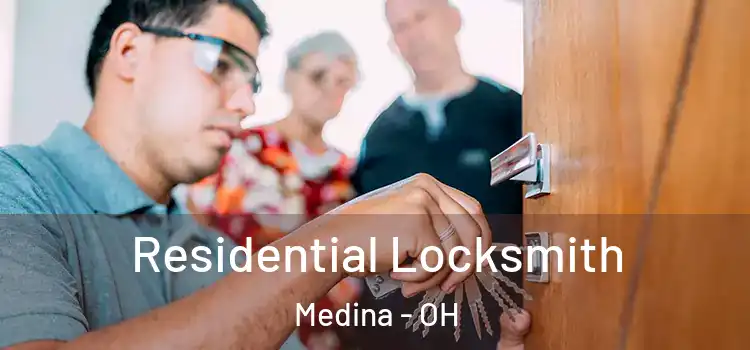  Residential Locksmith Medina - OH