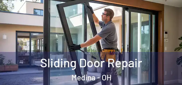 Sliding Door Repair Medina - OH